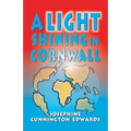 A Light Shining in Cornwall