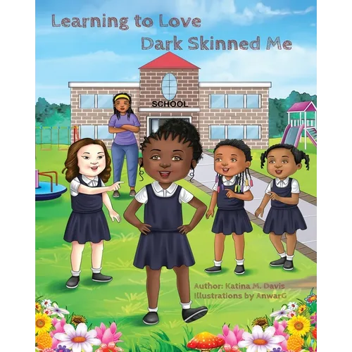 Learning To Love Dark Skinned Me