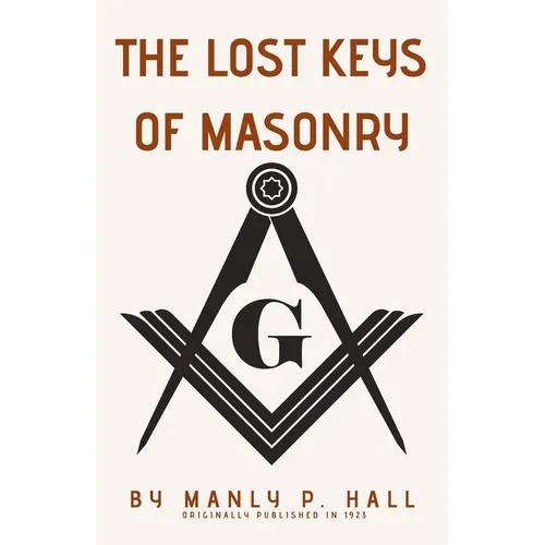 The Lost Keys of Masonry