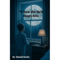 When the Bed Bugs Bite: A Memoir of My Queer Life