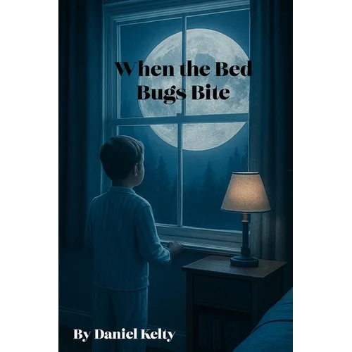 When the Bed Bugs Bite: A Memoir of My Queer Life