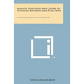 Analytic Functions And Classes Of Infinitely Differentiable Functions: Rice Institute Pamphlet, V29, No. 1, January, 1942