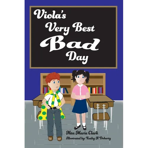 Viola's Very Best Bad Day