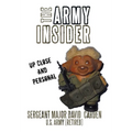 The Army Insider: Up Close and Personal