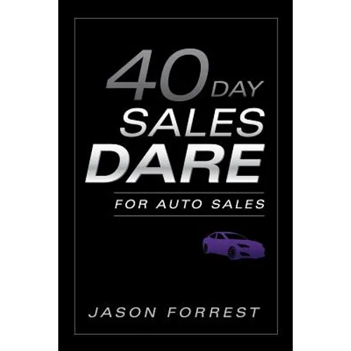 40-Day Sales Dare for Auto Sales