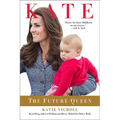 Kate: The Future Queen