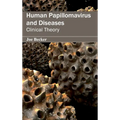 Human Papillomavirus and Diseases: Clinical Theory