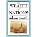 The Wealth of Nations: Adam Smith's Landmark Treatise on Markets and Trade