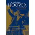 Lou Henry Hoover: Activist First Lady