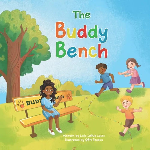 The Buddy Bench: A Children's Book About Kindness, Friendship, and Inclusion