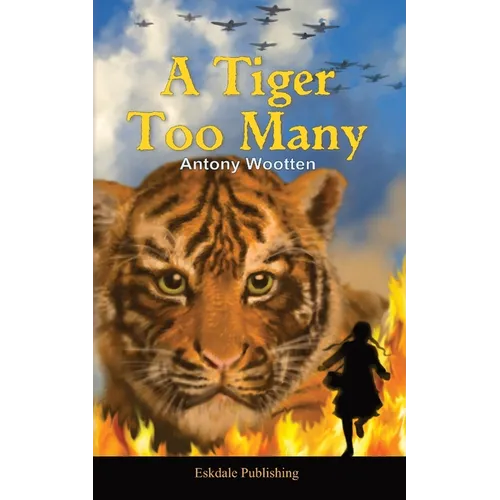 A Tiger Too Many