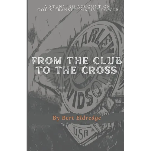 From the Club to the Cross