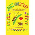 BUGS THAT LOVE! The Amazing Western Conifer Seed Bug (& Shield Bugs Too!)
