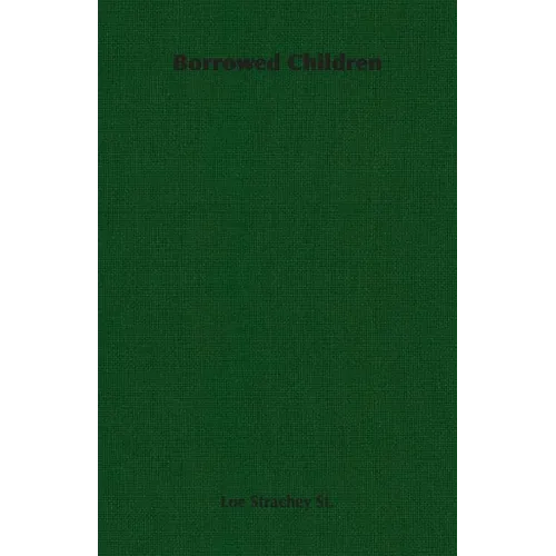 Borrowed Children