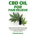 CBD Oil For Pain Relief