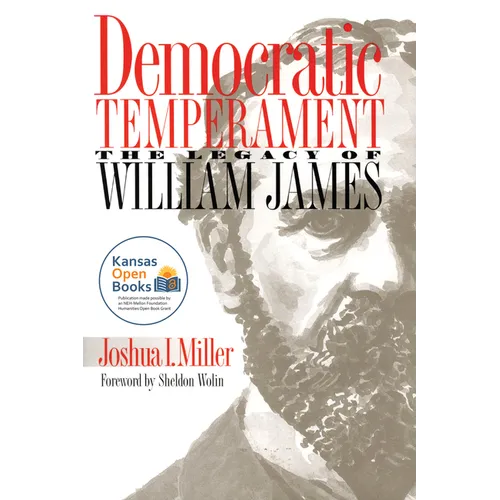 Democratic Temperament: The Legacy of William James