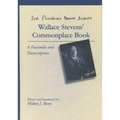 Sur Plusieurs Beaux Sujects: Wallace Stevens' Commonplace Book