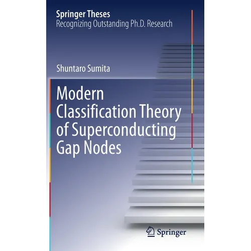 Modern Classification Theory of Superconducting Gap Nodes