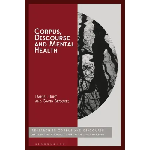 Corpus, Discourse and Mental Health
