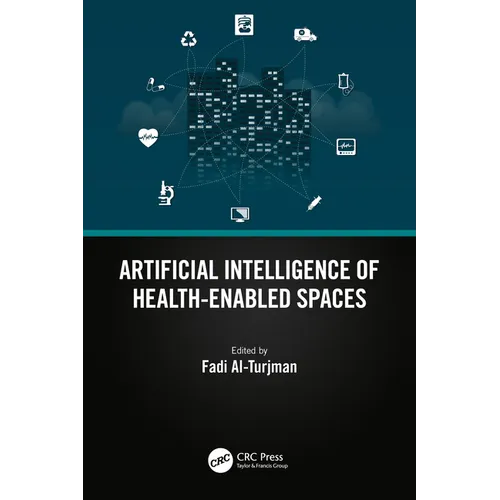 Artificial Intelligence of Health-Enabled Spaces