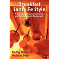Breakfast Santa Fe Style