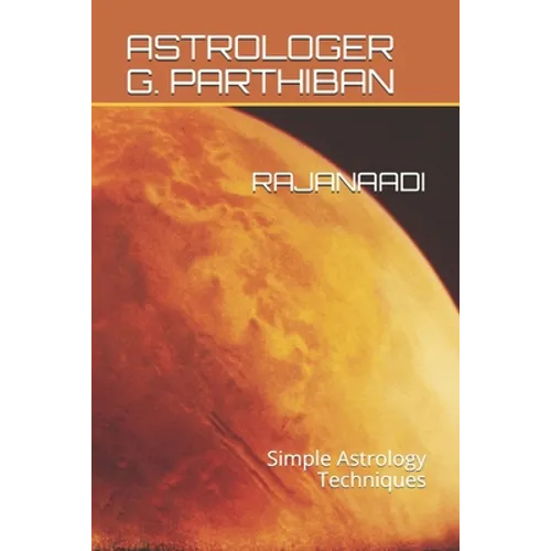 Rajanaadi: Simple Astrology Techniques