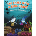 The Shark with a Kind Heart