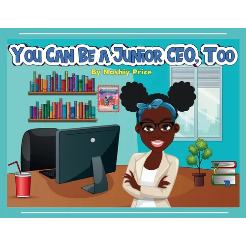 You Can Be A Junior CEO, Too