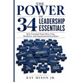 The Power of 34 Leadership Essentials
