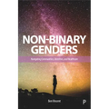 Non-Binary Genders: Navigating Communities, Identities, and Healthcare