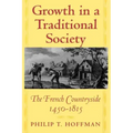 Growth in a Traditional Society: The French Countryside, 1450-1815