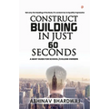 Construct building in just 60 seconds