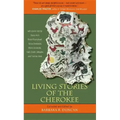 Living Stories of the Cherokee