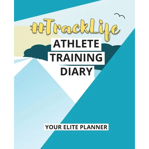 #TrackLife - Athlete Training Diary: Your Elite Planner