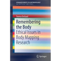 Remembering the Body: Ethical Issues in Body Mapping Research