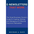 E-Newsletters That Work
