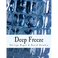 Deep Freeze (Large Print Edition): Iceland's Economic Collapse