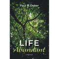 Life Abundant