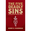 The Five Deadly Sins of Presenting Creative Work