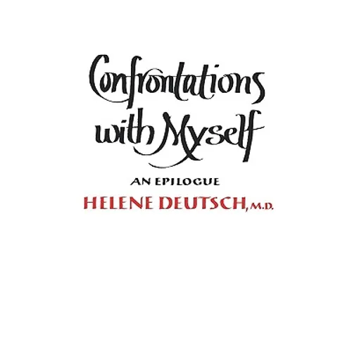 Confrontations with Myself: An Epilogue