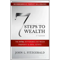 7 Steps to Wealth: The Vital Difference Between Property and Real Estate