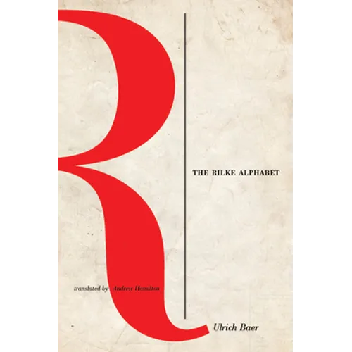 The Rilke Alphabet