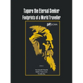 Tagore the Eternal Seeker: Footprints of a World Traveller