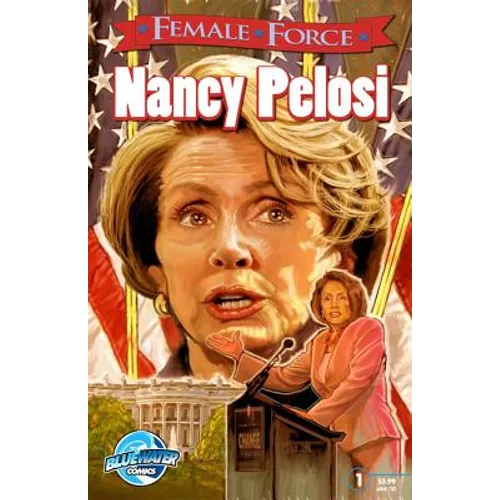 Female Force: Nancy Pelosi