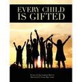 Every Child is Gifted