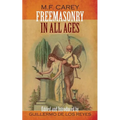 Freemasonry in All Ages
