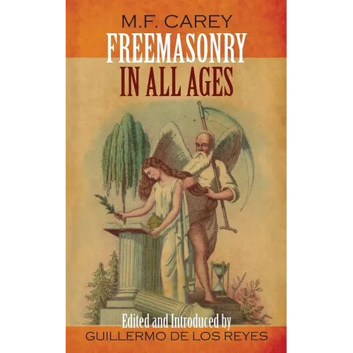 Freemasonry in All Ages