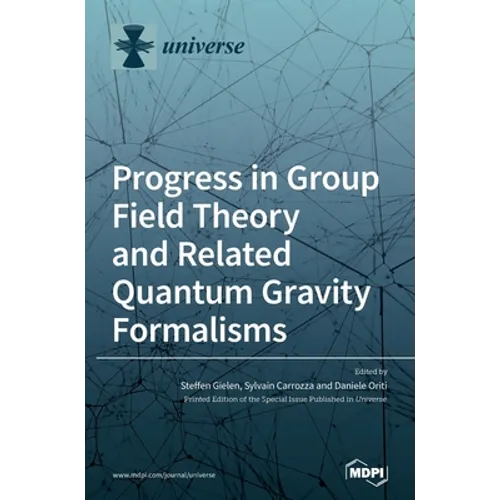 Progress in Group Field Theory and Related Quantum Gravity Formalisms