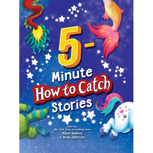 5-Minute How to Catch Stories