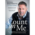 Count on Me: My Life, Lessons, and Legacy as Former President of Shaw Communications